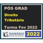Pós Graduação - Direito Tributário – Turma Fev 2022 (DAMÁSIO 2022)